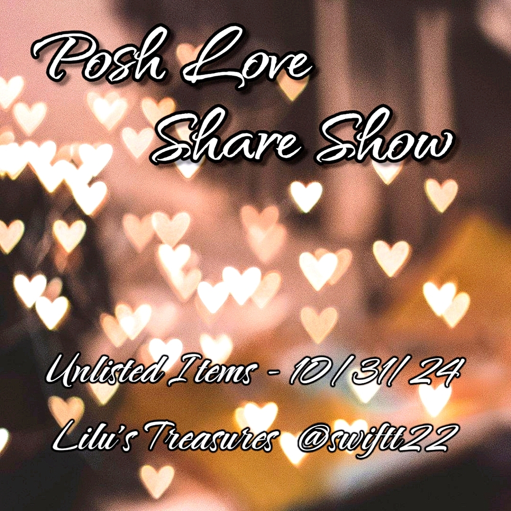 Unlisted Item(s): Posh Love Share Show